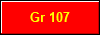 Gr 107